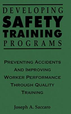 Saccaro - Developing Safety Training Programs - New hardback or cased  - X555z