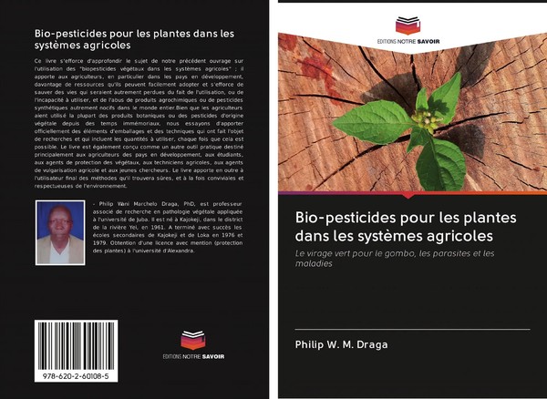 Philip W. M. Draga | Bio-Pesticides Pour Les Plantes Dans Les SystèMes Agricoles-image