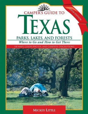 Camper's Guide to Texas Parks, Lakes, and Forests - 9781589792043