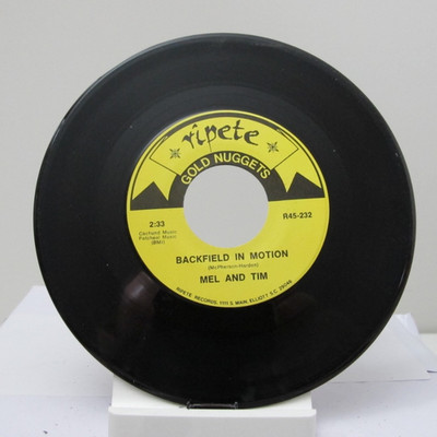 45 RECORD - MEL AND TIM - BACKFIELD IN MOTION