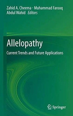 Allelopathy: Current Trends and Future Applications Buch Springer
