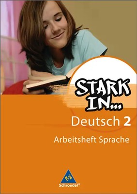 Stark in ... Deutsch / Stark in Deutsch: Das Sprachlesebuch - Ausgabe 2007. Das