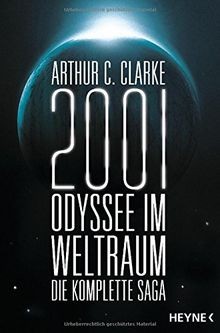 2001: Odyssee im Weltraum - Die Saga: Vier Romane in ein... | Buch | Zustand gut