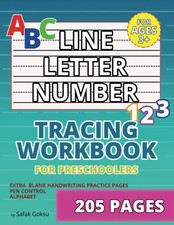 Line, Letter and Number Tracing Workbook for Preschoolers: Handwriting Practi...