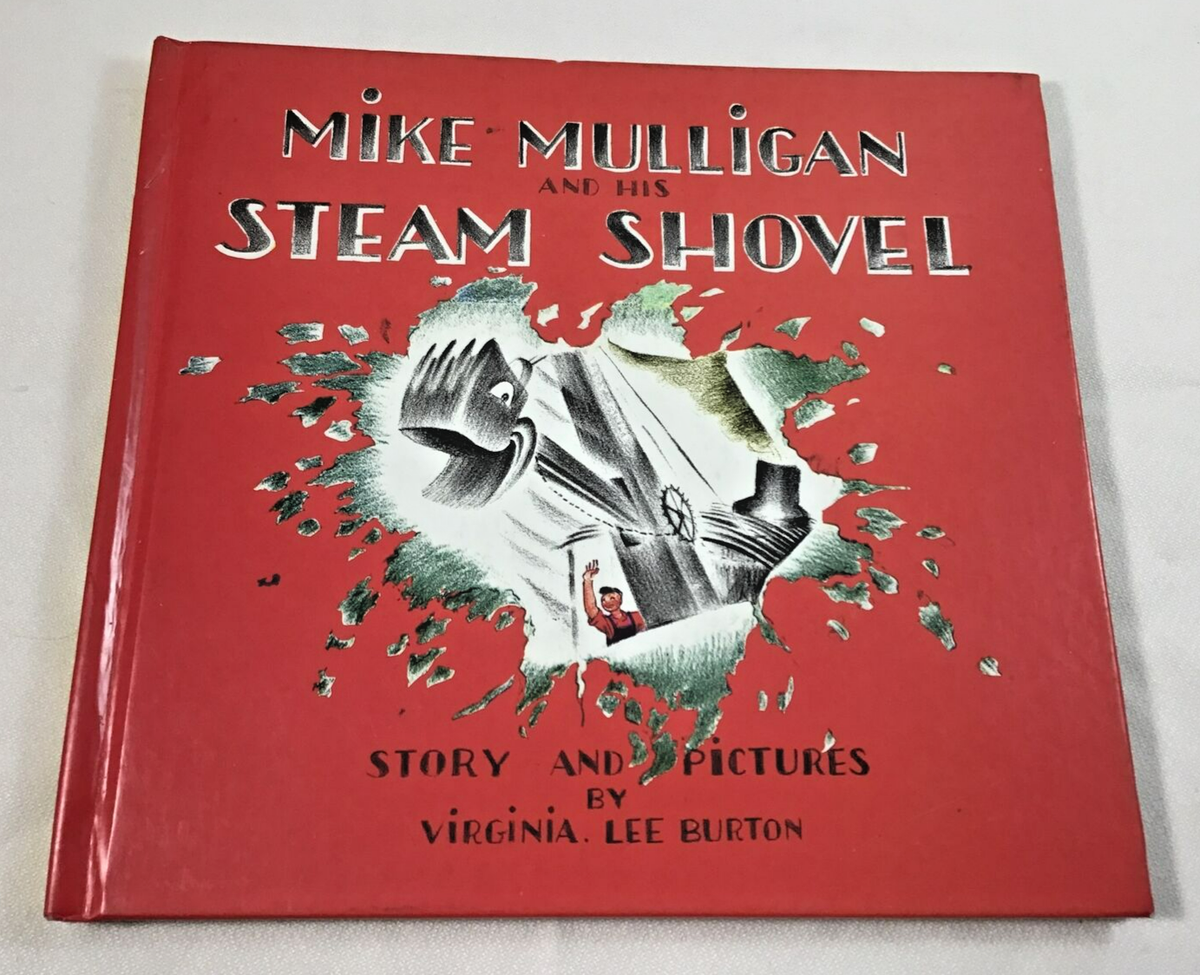 Mike Mulligan And His Steam Shovel Virgina Lee Burton Hardcover