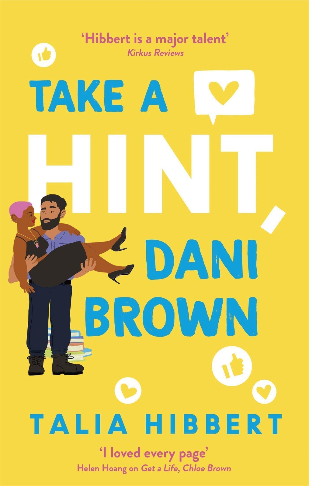 Thumbnail - Take A Hint, Dani Brown | Talia Hibbert | Taschenbuch | 400 S. |