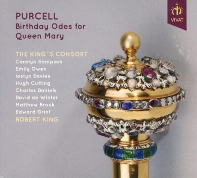 Purcell Birthday Odes for Queen Mary