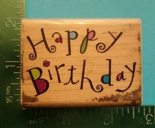HAPPY BIRTHDAY Saying Rubber Stamp by Rubber Stampede A2275D