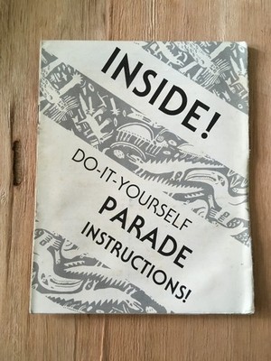 ALL SPECIES PARADE/DIY Parade Instructions / San Francisco Ecology Center 1979