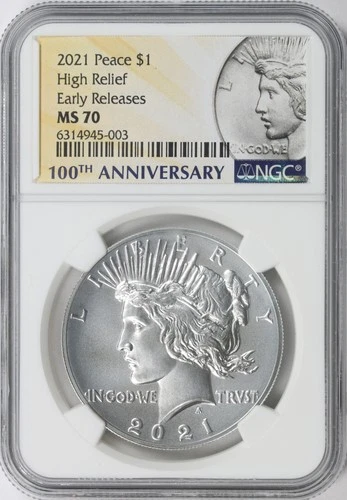 2021 $1 High Relief Peace Silver Dollar NGC MS70 Early Releases