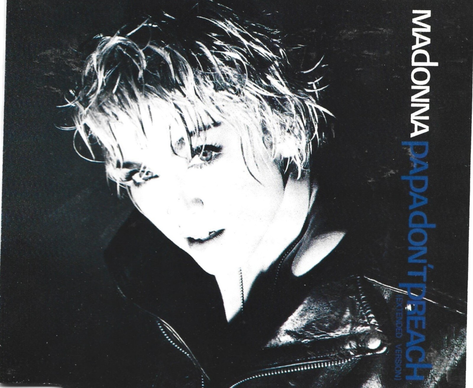 MADONNA - 'PAPA DON'T PREACH (EXTENDED VERSION (1986 3 TRACK CD's)'.