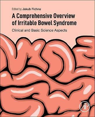 A Comprehensive Overview of Irritable Bowel Syndrome Fichna Paperback