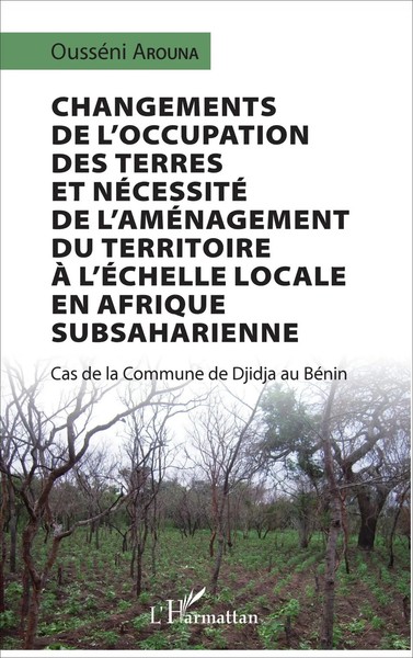 Changements De L'occupation Des Terres Et NéCessité De L'améNagement Du...-image