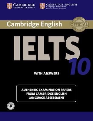 Cambridge IELTS 10 Student's Book with Answers with Audio Authentic Examinati...