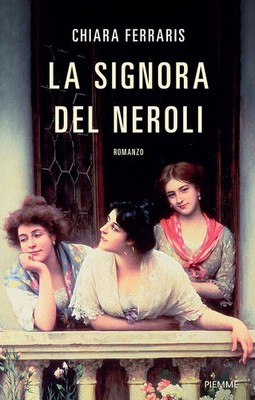 Chiara Ferraris La signora del Neroli (Paperback) (UK IMPORT)