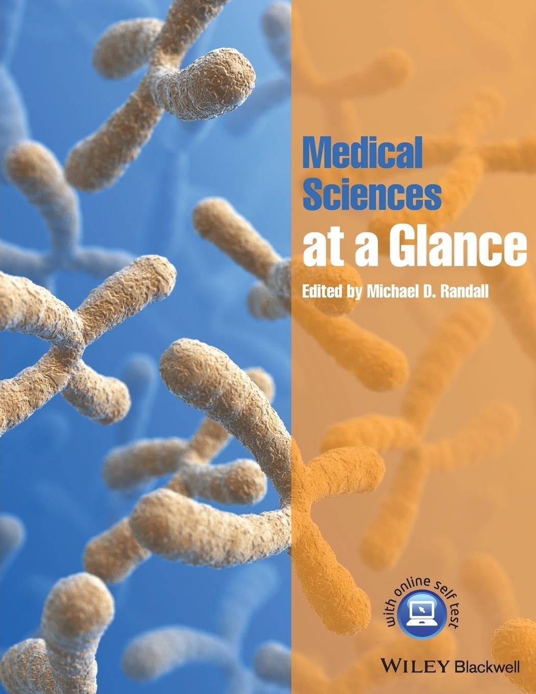 Medical Sciences at a Glance,Randall, Michael D. Michael D. Rand