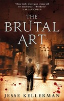 The Brutal Art | Jesse Kellerman | Englisch | Taschenbuch | 2009