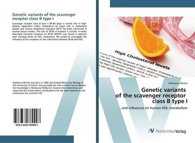 Genetic variants of the scavenger receptor class B type I Katharina Winter