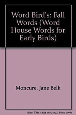 Word Bird's Fall Words Hardcover Jane Belk Moncure