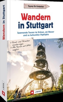 Wandern in Stuttgart | Arndt Spieth | deutsch