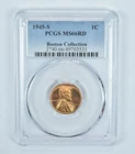 1945-S Lincoln Wheat Cent Boston Collection MS66 RD PCGS Blue Label