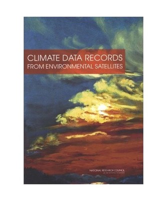 Climate Data Records from Environmental Satellites: Interim Report, National Res