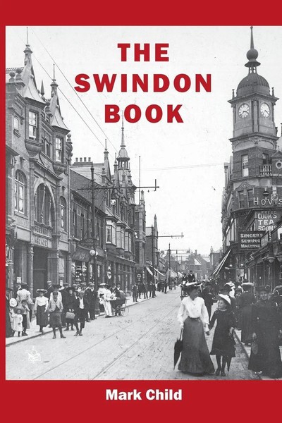 Mark Child | The Swindon Book | Taschenbuch | Englisch (2013) | Hobnob Press-image