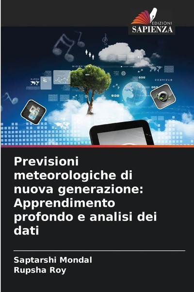 Saptarshi Mondal (U. A.) | Previsioni Meteorologiche Di Nuova Generazione:...-image