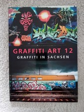 Graffiti Art 12 Graffiti in Sachsen Oliver Sc...