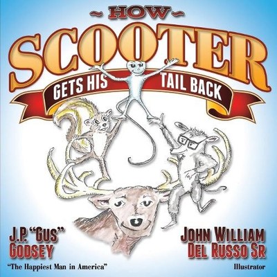 How Scooter Gets His Tail Back - 9781630470036