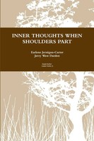 Inner Thoughts When Shoulders Part | Earlene Jernigan-Carter (U. A.) | Buch