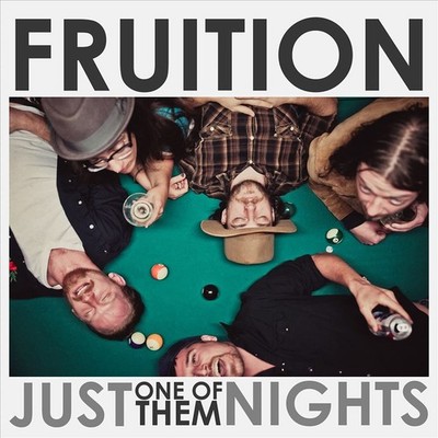 FRUITION - JUST ONE OF THEM NIGHTS NEW VINYL RECORD