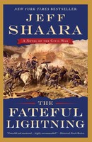 The Fateful Lightning A Novel Of The Civil War Jeff Shaara Taschenbuch Englisch