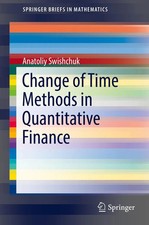 Anatoliy Swishchuk | Change of Time Methods i...