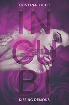 Incubi 2: kissing demons (incubi-Reihe, Band 2) von... | Buch | Zustand sehr gut