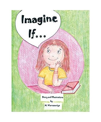 Imagine If . . ., M. Warnasuriya