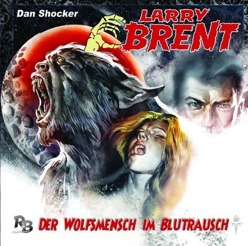 Thumbnail - Larry Brent 07: Der Wolfsmensch Blutrausch