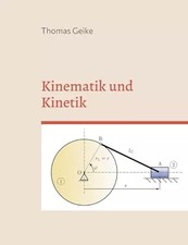 Kinematik und Kinetik: Ein Grundkurs mit Python, Julia und SMath Studio, Thomas