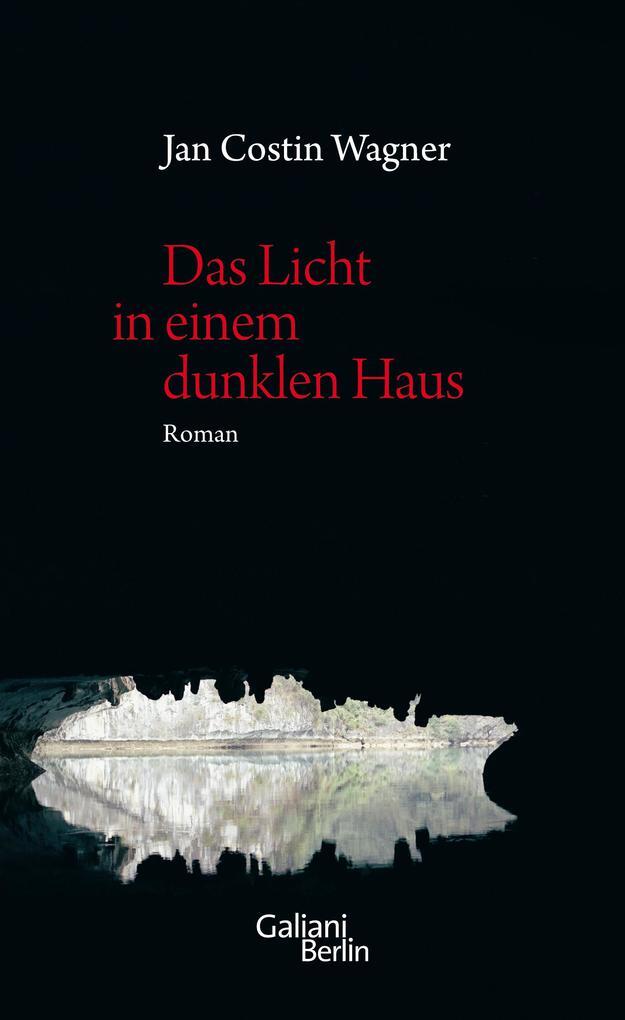 Thumbnail - Das Licht In Einem Dunklen Haus | Jan Costin Wagner | 2011 | Deutsch