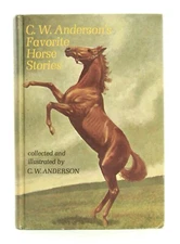FAVORITE HORSE STORIES by C.W. Anderson 1969 E.P. Dutton 4th Printing VGC
