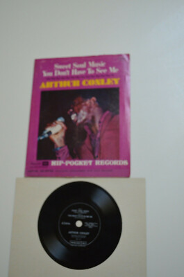 Hip-Pocket Records 45RPM Arthur Conley Sweet Soul Music/You Don't Have to See Me