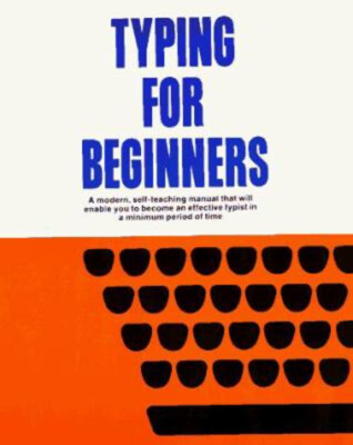 Typing for Beginners Paperback Speedwriting Institute Staff