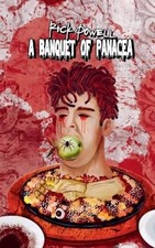 Banquet of Panacea -  NEW Rick Powell 2024