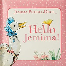 Jemima Puddle-Duck: Hello Jemima By Beatrix Potter