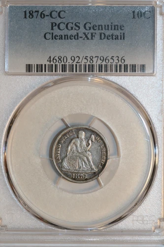 1876-CC Seated Liberty Dime PCGS Genuine Cleaned XF Detail