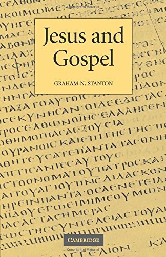 Jesus and Gospel,Graham N. Stanton