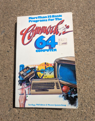 MORE THAN 32 BASIC PROGRAMS FOR THE COMMODORE 64 COMPUTER BOOK Rugg Feldman 1983
