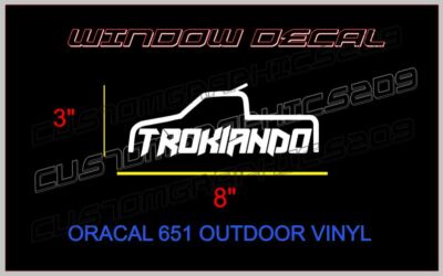 TROKIANDO TRUCK WINDOW DECAL WHITE ORACAL 651 OUTDOOR VINYL GLOSSY | eBay