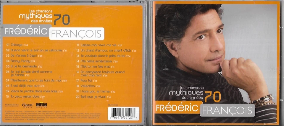 CD 20 TITRES FREDERIC FRANCOIS LES CHANSONS MYTHIQUES DES ANNEES 70 BEST OF 2006 - Photo 1/1