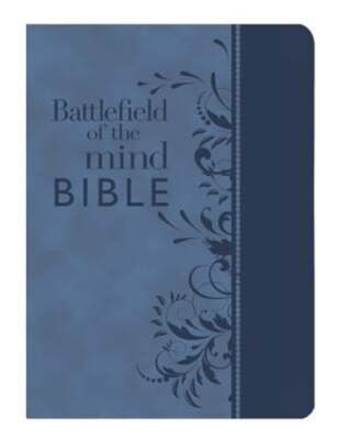 Battlefield of the Mind Bible, Blue Leatherluxe(r): Renew Your Mind ...